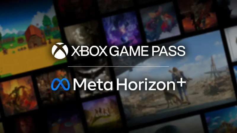 Xbox Game Pass 正式加入 Meta Horizon+ 订阅权益 - WinDiscover