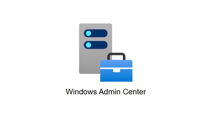 Windows Admin Center 2610 公共预览版发布，整合两种模式并优化管理体验 - WinDiscover